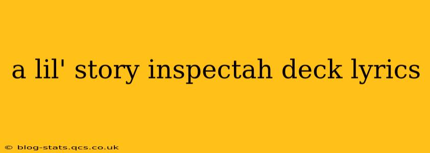 a lil' story inspectah deck lyrics