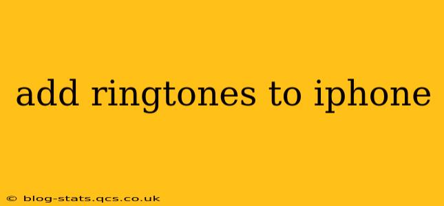 add ringtones to iphone