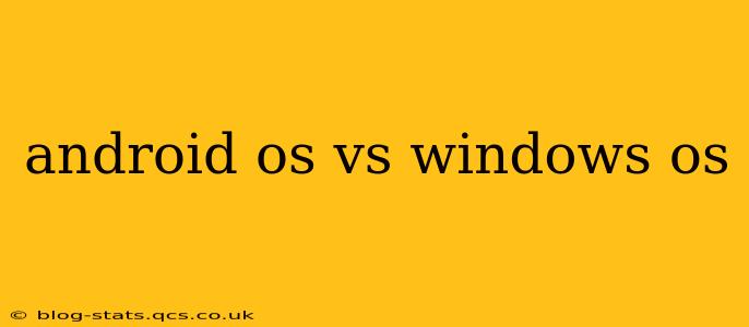 android os vs windows os