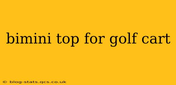 bimini top for golf cart