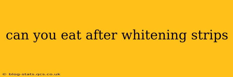 can you eat after whitening strips