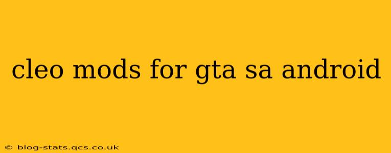 cleo mods for gta sa android