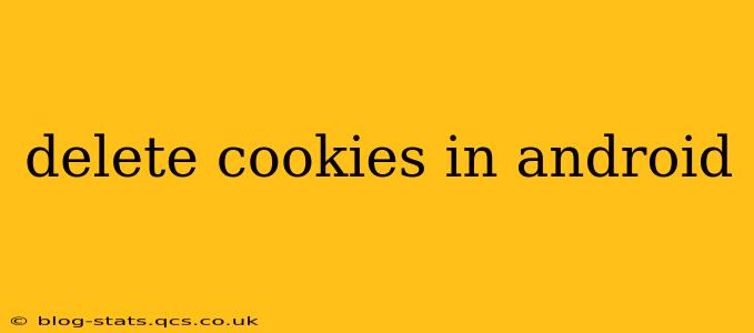 delete cookies in android