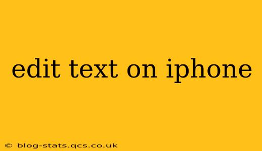 edit text on iphone