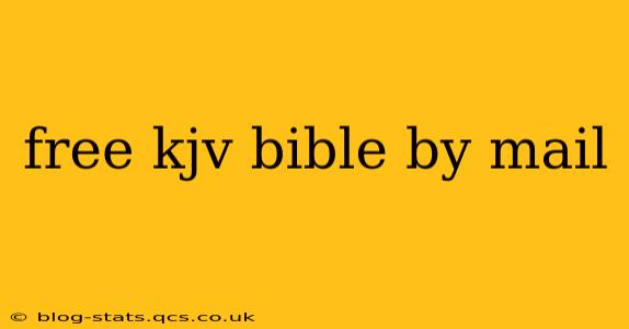 free kjv bible by mail