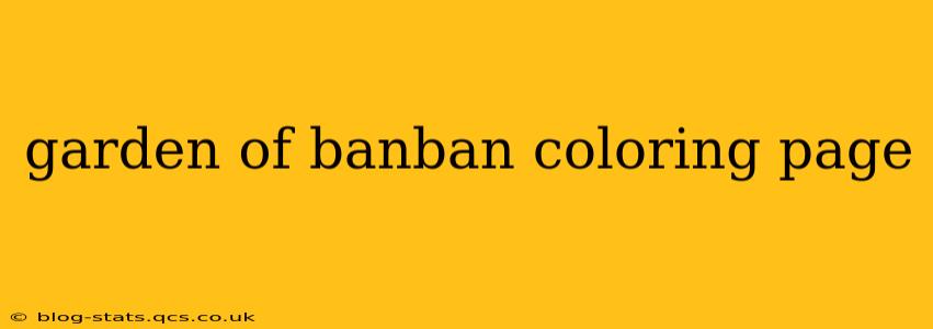 garden of banban coloring page