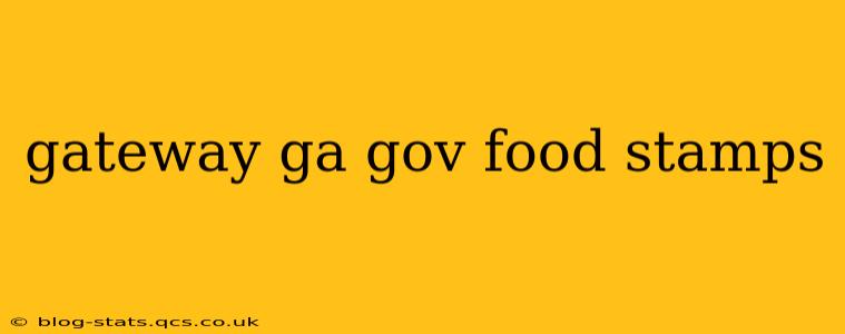 gateway ga gov food stamps