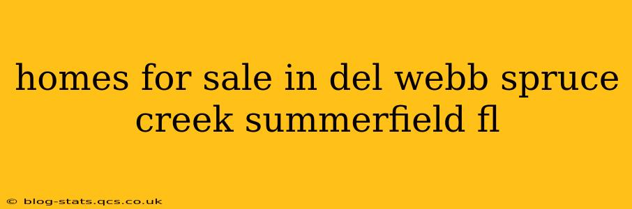 homes for sale in del webb spruce creek summerfield fl