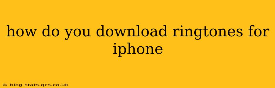 how do you download ringtones for iphone
