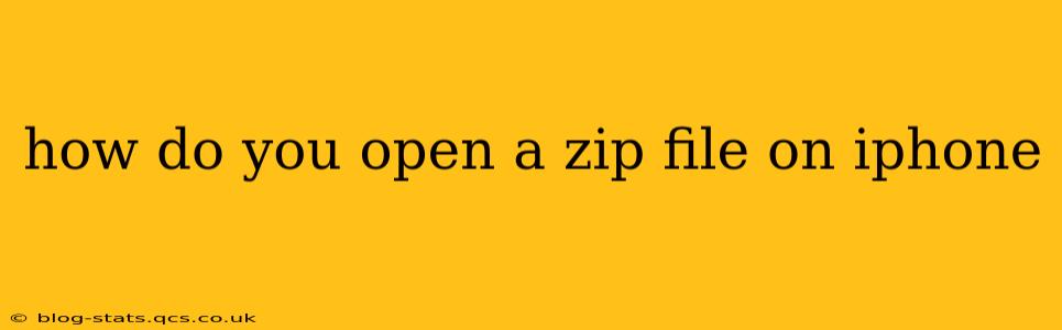how do you open a zip file on iphone
