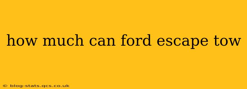 how much can ford escape tow