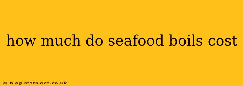 how much do seafood boils cost