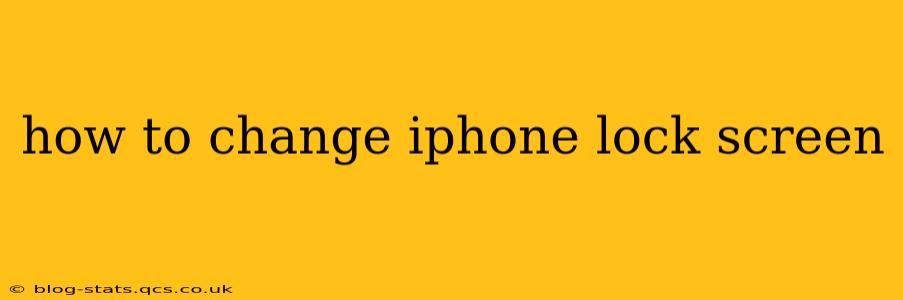 how to change iphone lock screen