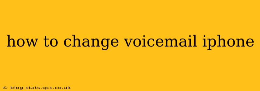 how to change voicemail iphone