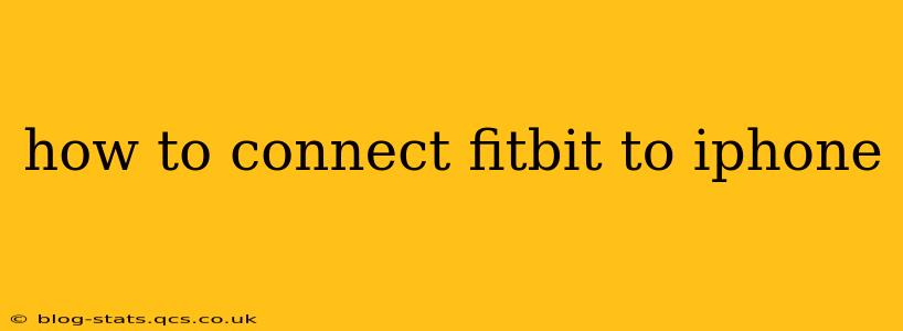 how to connect fitbit to iphone
