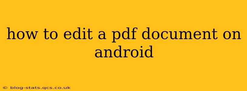 how to edit a pdf document on android