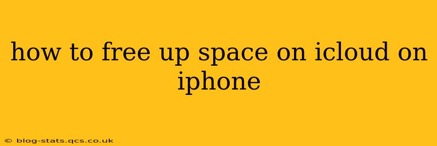 how to free up space on icloud on iphone
