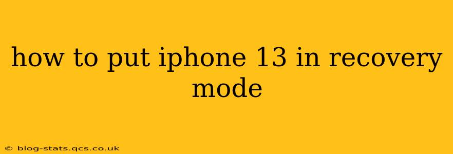 how to put iphone 13 in recovery mode