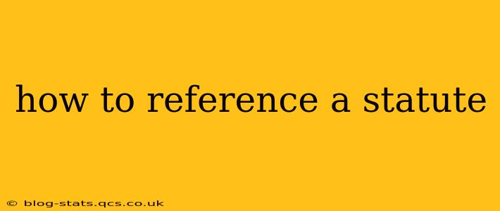 how to reference a statute