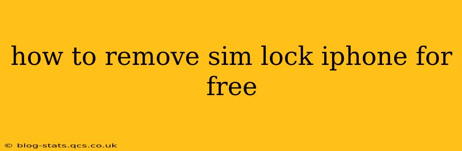 how to remove sim lock iphone for free