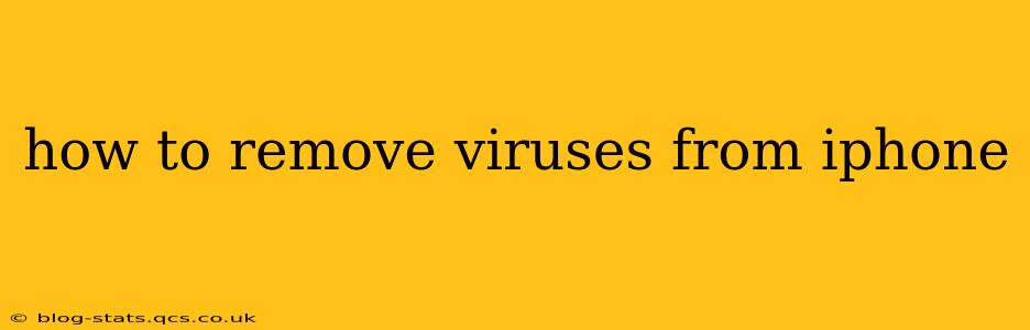 how to remove viruses from iphone