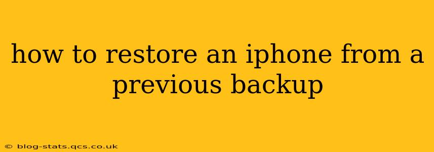 how to restore an iphone from a previous backup