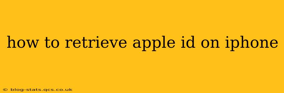 how to retrieve apple id on iphone