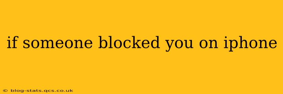if someone blocked you on iphone