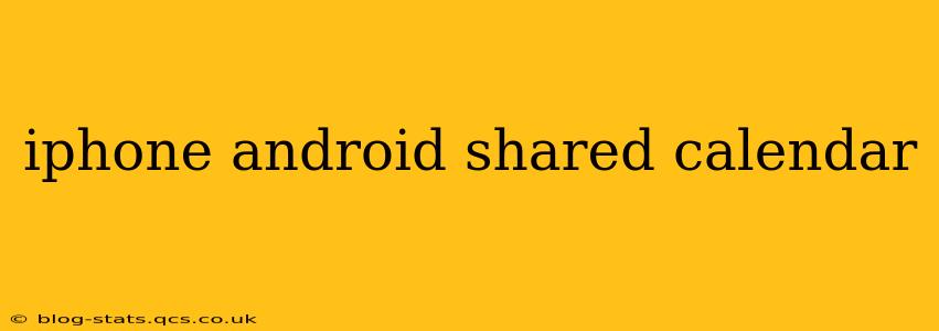 iphone android shared calendar