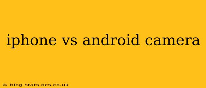iphone vs android camera