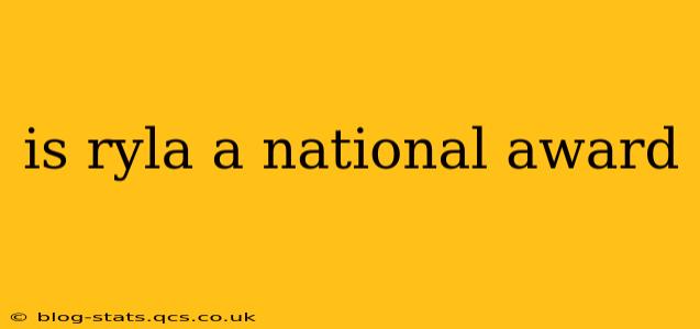 is ryla a national award