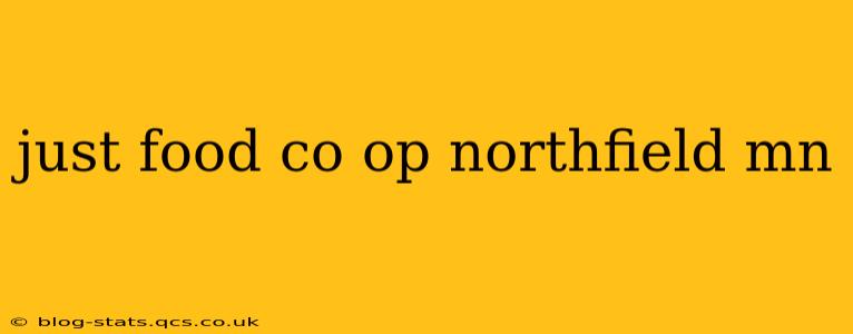 just food co op northfield mn