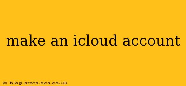 make an icloud account