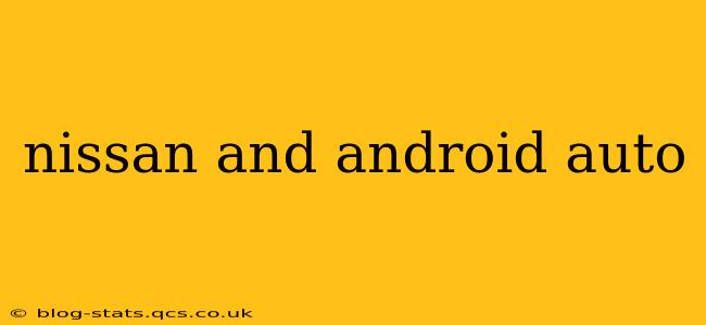 nissan and android auto