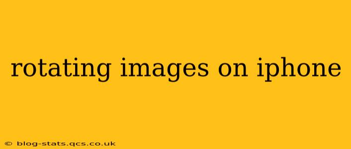 rotating images on iphone