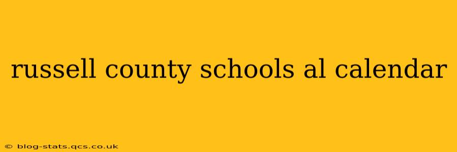 russell county schools al calendar