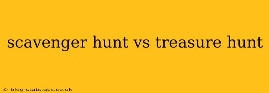 scavenger hunt vs treasure hunt
