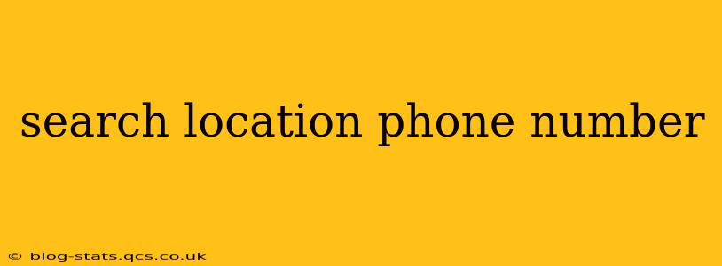 search location phone number
