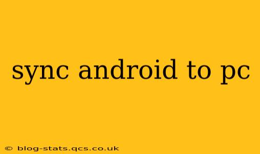 sync android to pc