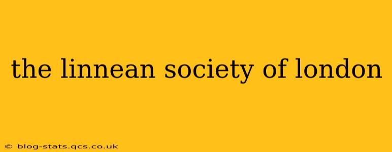 the linnean society of london