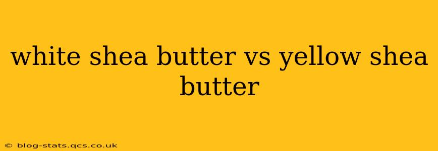 white shea butter vs yellow shea butter