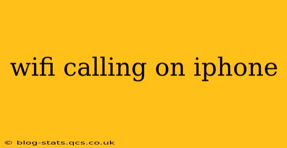 wifi calling on iphone